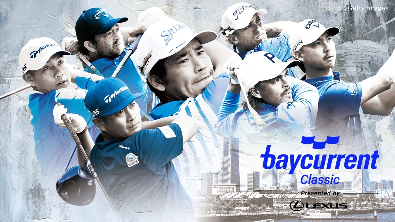 2026 Baycurrent Classic Presented by LEXUS（ベイカレントクラシック Presented by レクサス）